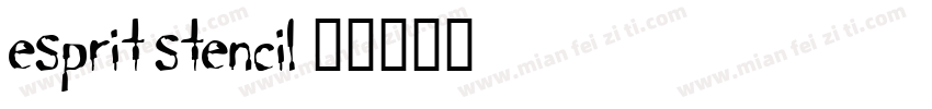 esprit stencil字体转换